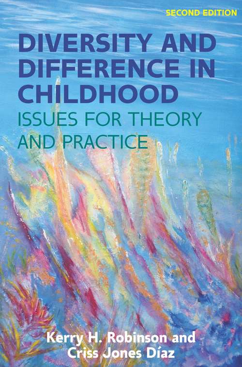 Book cover of EBOOK: Diversity and Difference in Childhood: Issues for Theory and Practice