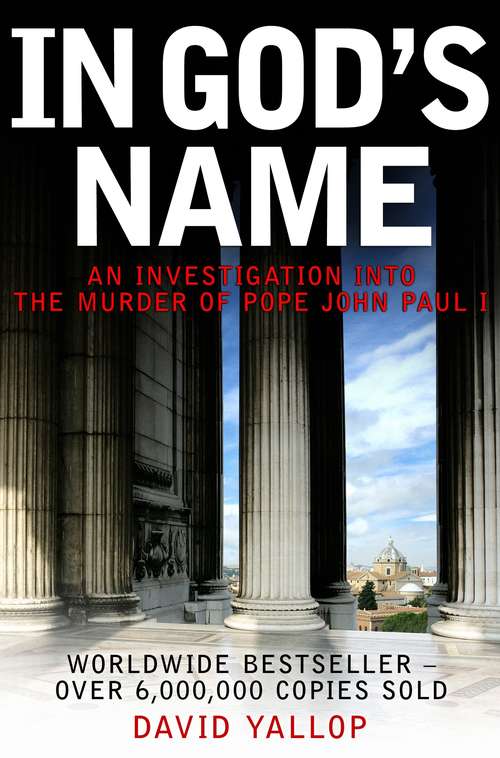Book cover of In God's Name: An Investigation Into The Murder Of Pope John Paul I