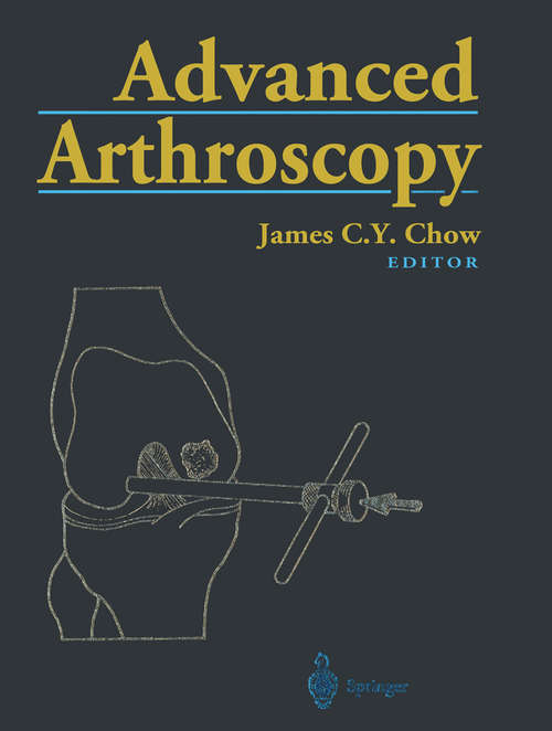 Book cover of Advanced Arthroscopy (2001)