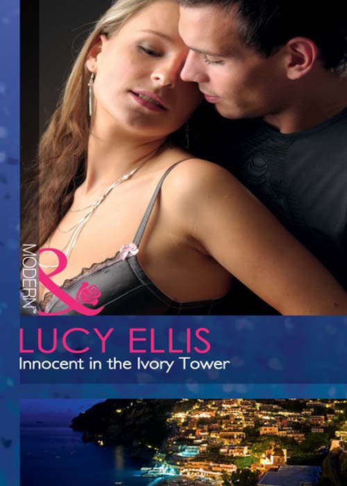 Book cover of Innocent in the Ivory Tower: Surrendering All But Her Heart / Innocent In The Ivory Tower / Full Surrender (ePub First edition) (Mills And Boon By Request Ser.)