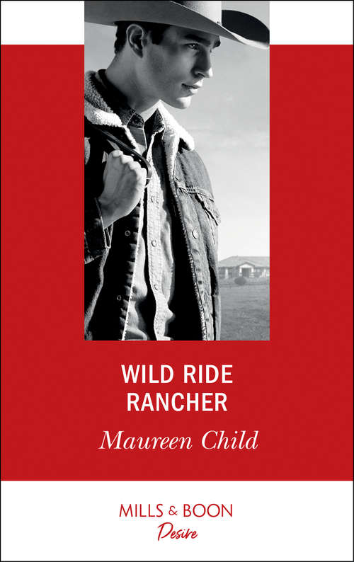 Book cover of Wild Ride Rancher (ePub edition) (Texas Cattleman’s Club: Houston #2)