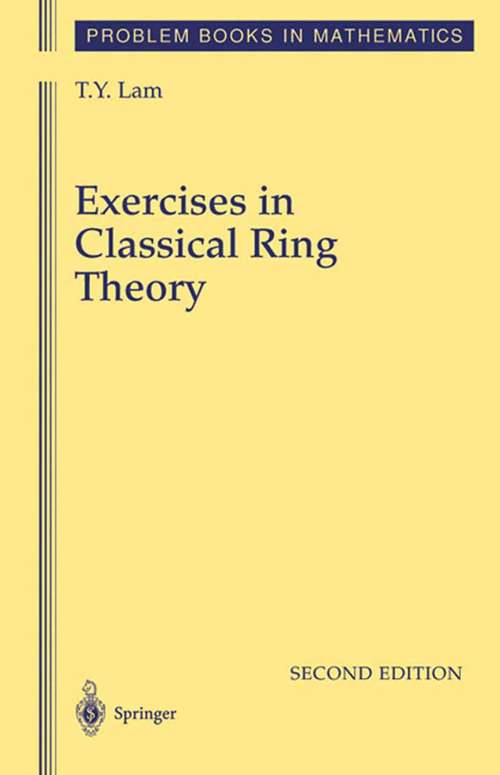 Book cover of Exercises in Classical Ring Theory (2nd ed. 2003) (Problem Books in Mathematics)