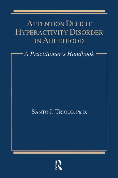 Book cover of Attention Deficit: A Practitioner's Handbook