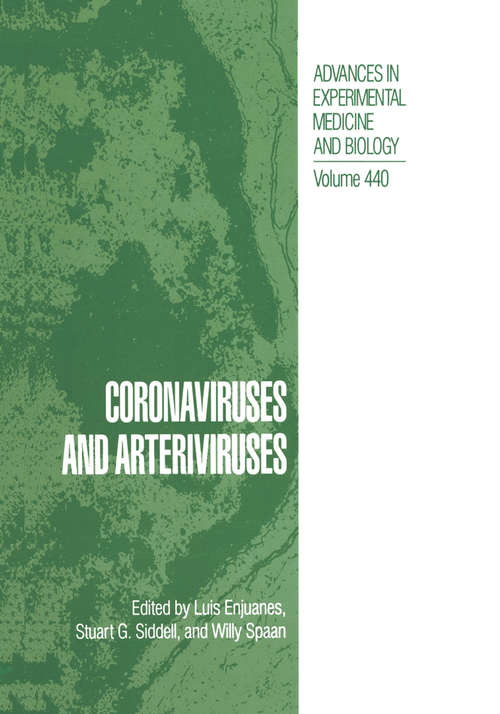 Book cover of Coronaviruses and Arteriviruses (1998) (Advances in Experimental Medicine and Biology #440)