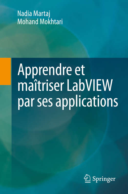 Book cover of Apprendre et maîtriser LabVIEW par ses applications (2014)
