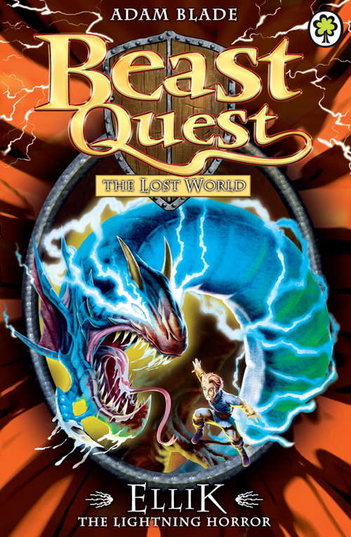 Book cover of Ellik the Lightning Horror: Series 7 Book 5 (Beast Quest #41)