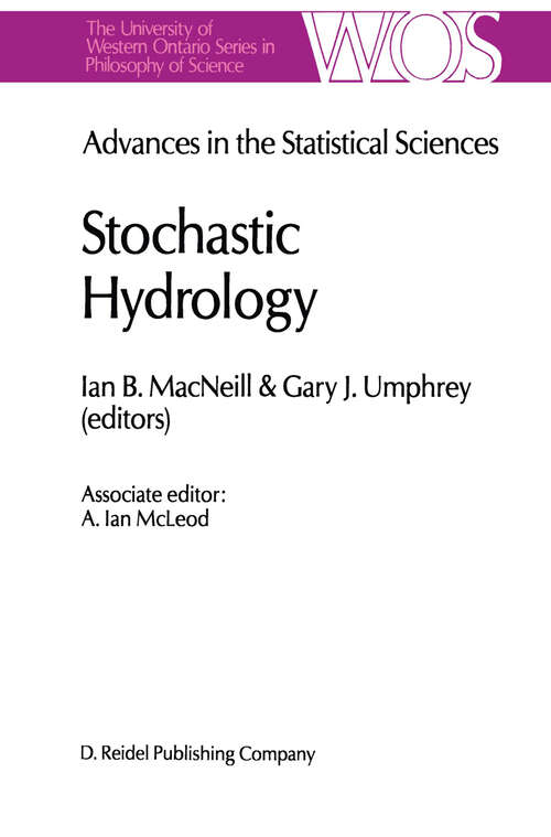 Book cover of Advances in the Statistical Sciences: Volume IV Festschrift in Honor of Professor V. M. Joshi’s 70th Birthday (1987) (The Western Ontario Series in Philosophy of Science #37)