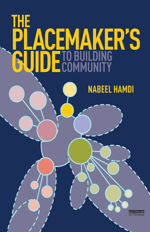 Book cover of The Placemaker's Guide to Building Community