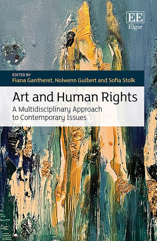 Book cover of Art and Human Rights: A Multidisciplinary Approach to Contemporary Issues