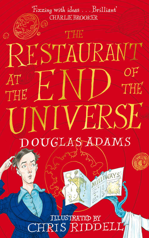 Book cover of The Restaurant at the End of the Universe Illustrated Edition: Illustrated Edition (2) (Hitchhiker's Guide to the Galaxy Illustrated #2)
