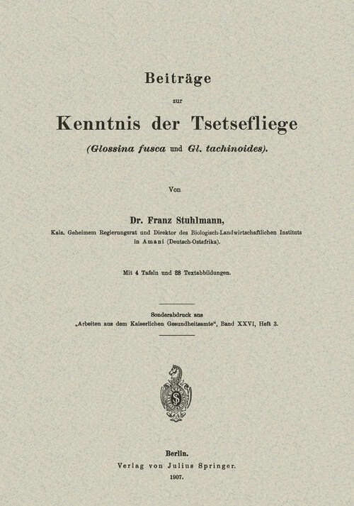 Book cover of Beiträge zur Kenntnis der Tsetsefliege (Glossina fusca und Gl. tachinoides) (1907)