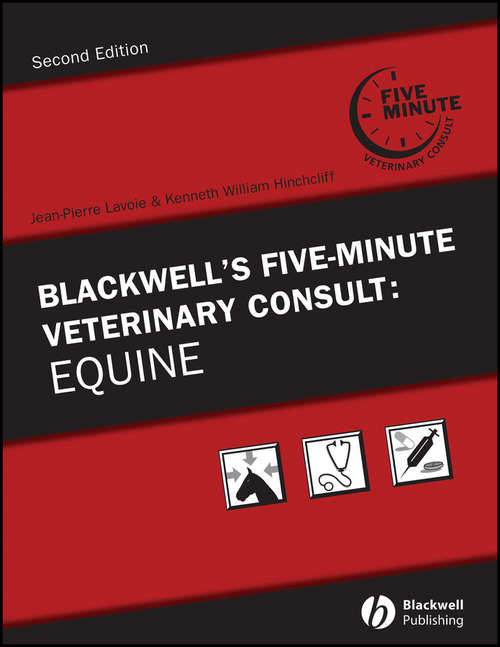 Book cover of Blackwell's Five-Minute Veterinary Consult: Equine (2) (Blackwell's Five-minute Veterinary Consult Ser.)