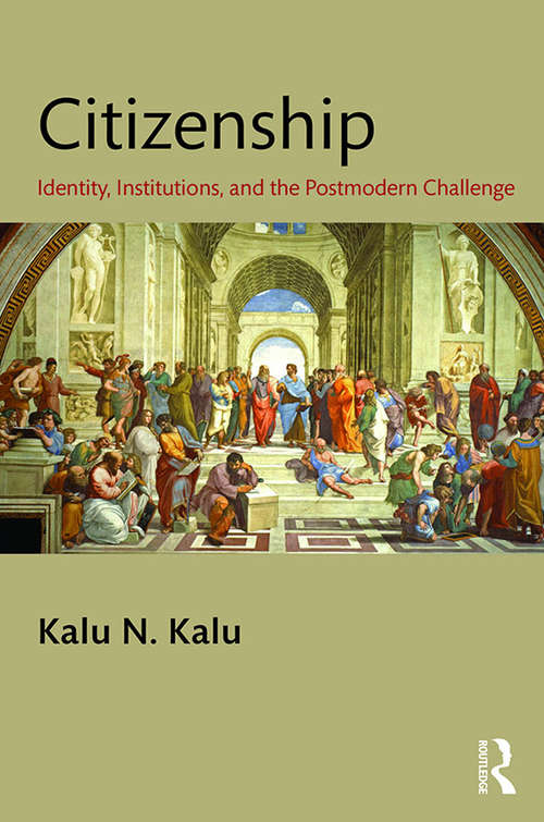 Book cover of Citizenship: Identity, Institutions, and the Postmodern Challenge