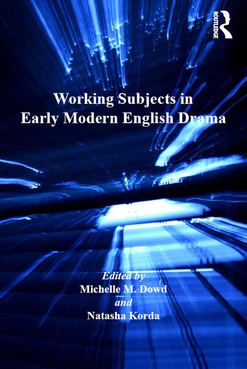 Book cover of Working Subjects in Early Modern English Drama