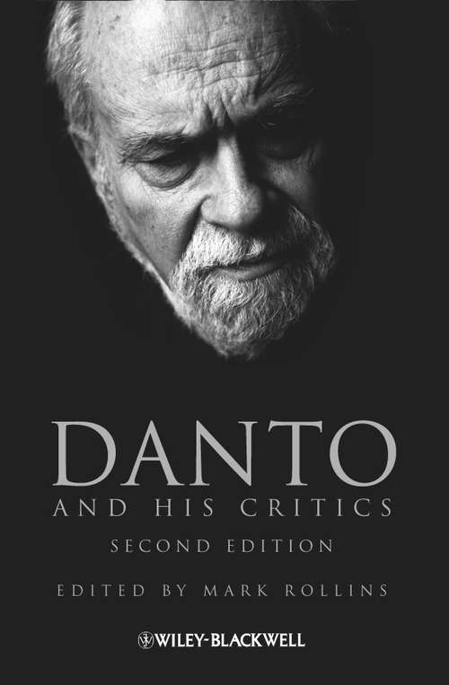 Book cover of Danto and His Critics (2) (Philosophers and their Critics #10)