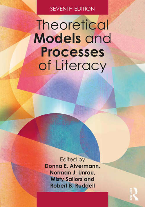 Book cover of Theoretical Models and Processes of Literacy (7)