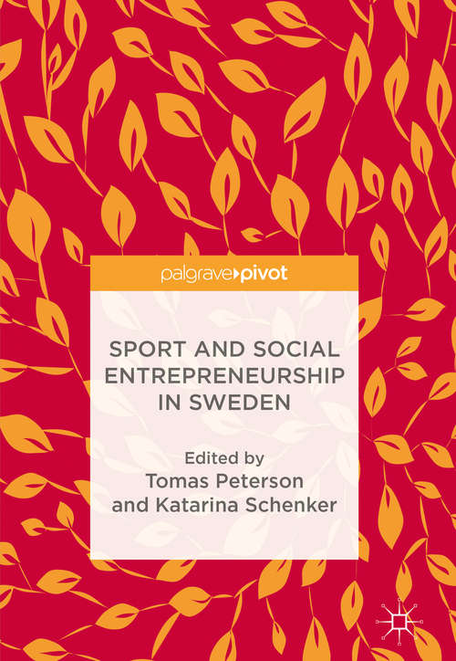 Book cover of Sport and Social Entrepreneurship in Sweden