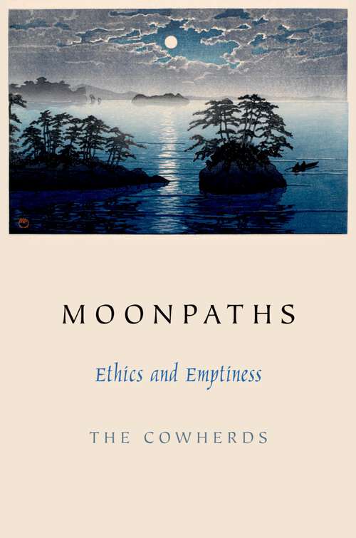 Book cover of Moonpaths: Ethics and Emptiness