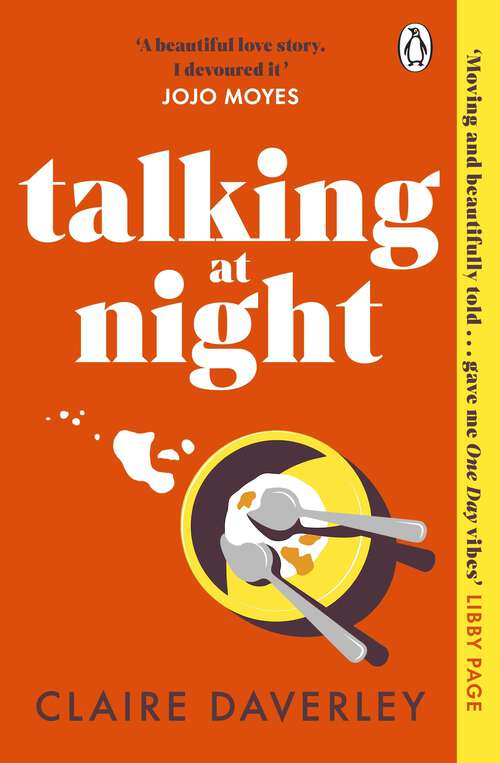 Book cover of Talking at Night: The perfect read for fans of One Day and Normal People