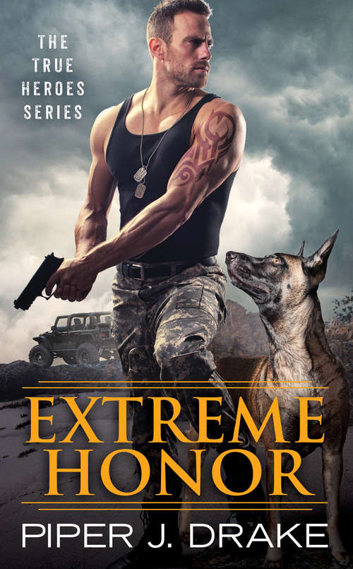 Book cover of Extreme Honor (True Heroes #1)