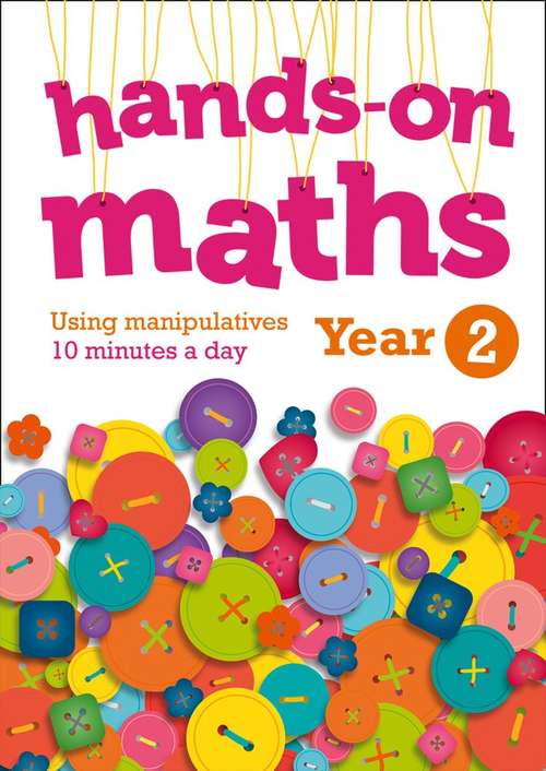 Book cover of Hands-on Maths: Using Manipulatives 10 Minutes a Day Year 2 (PDF)