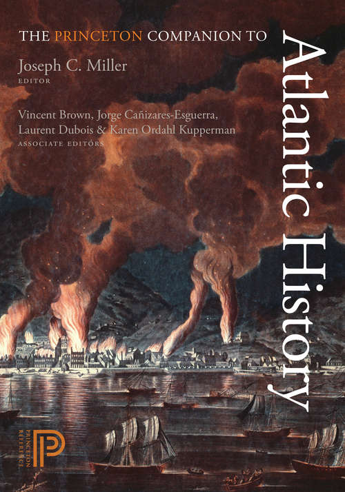 Book cover of The Princeton Companion to Atlantic History