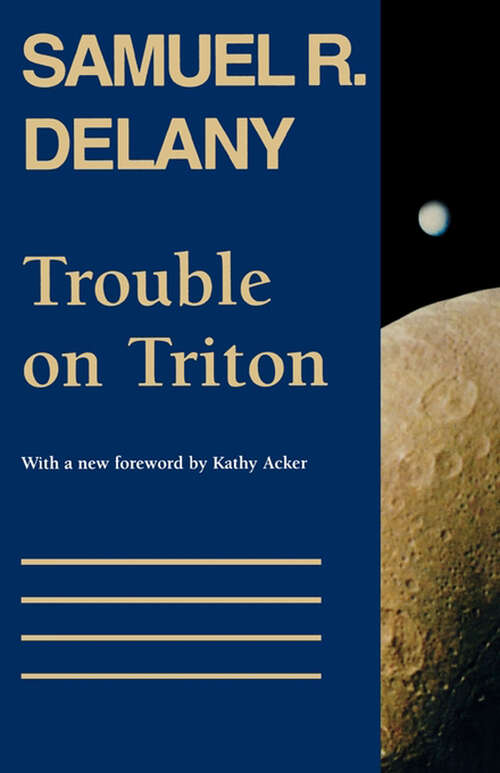Book cover of Trouble on Triton: An Ambiguous Heterotopia