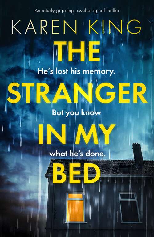 Book cover of The Stranger in My Bed: An utterly gripping psychological thriller