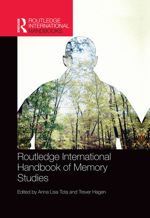 Book cover of Routledge International Handbook of Memory Studies (Routledge International Handbooks)