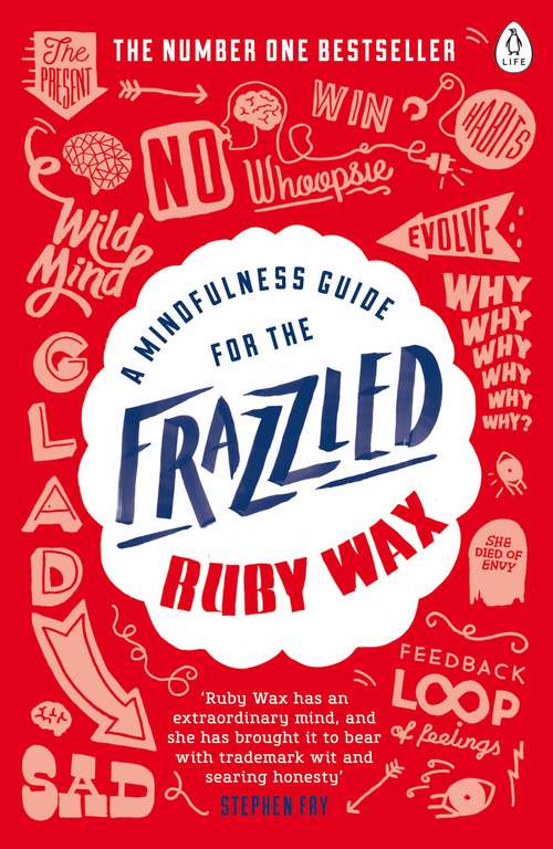 Book cover of A Mindfulness Guide for the Frazzled