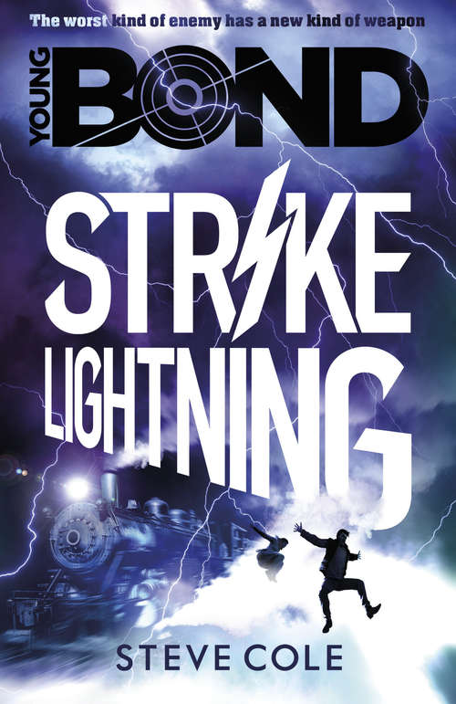 Book cover of Young Bond: Strike Lightning (Young Bond #3)