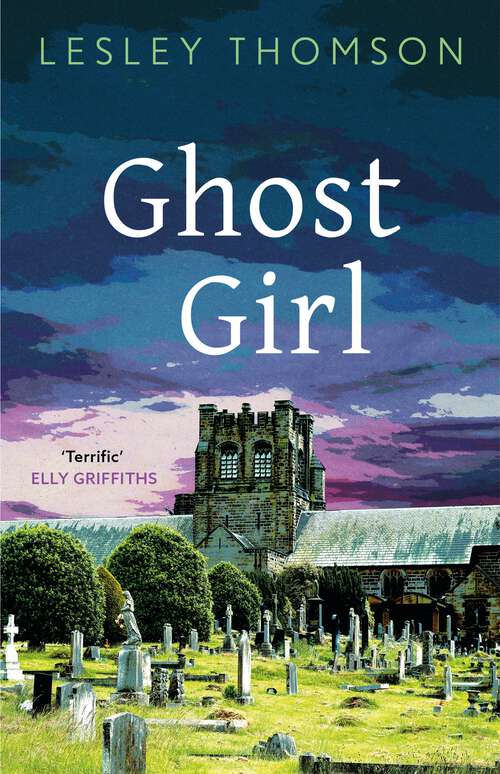 Book cover of Ghost Girl (The Detective's Daughter #2)
