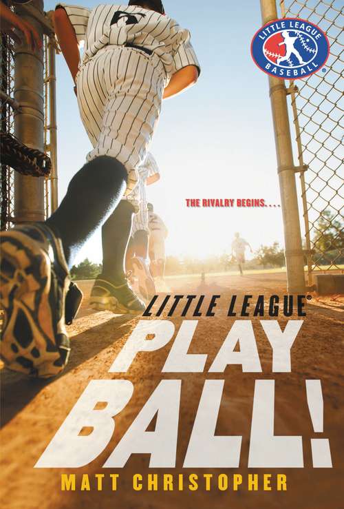 Book cover of Play Ball! (Little League Ser. #1)