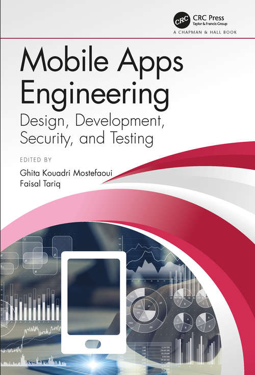 Book cover of Mobile Apps Engineering: Design, Development, Security, and Testing