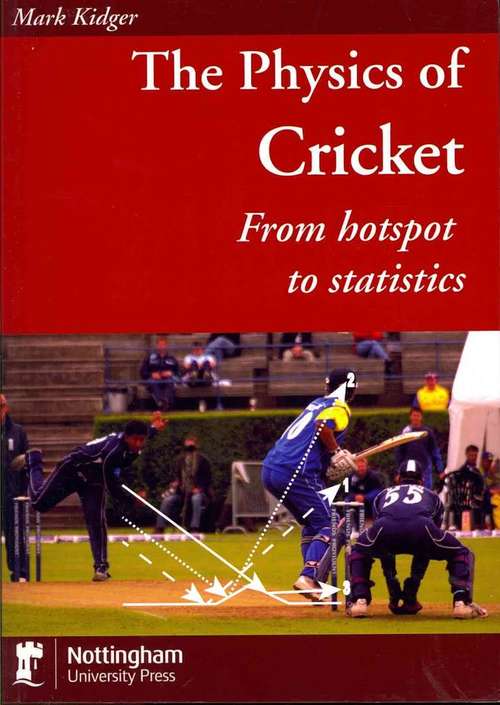 Book cover of Physiof Cricket: From Hotspot to Statistics