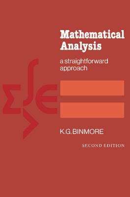 Book cover of Mathematical Analysis: A Straightforward Approach (Second Edition)(PDF)
