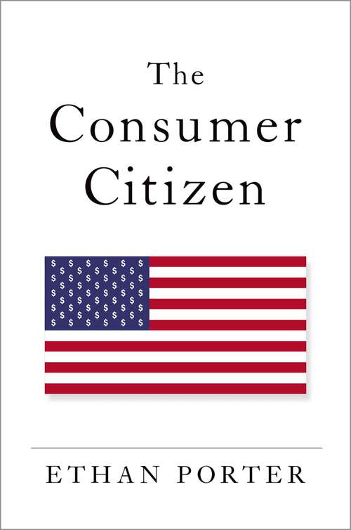 Book cover of The Consumer Citizen