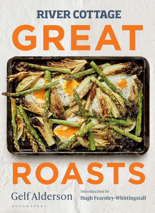 Book cover of River Cottage Great Roasts
