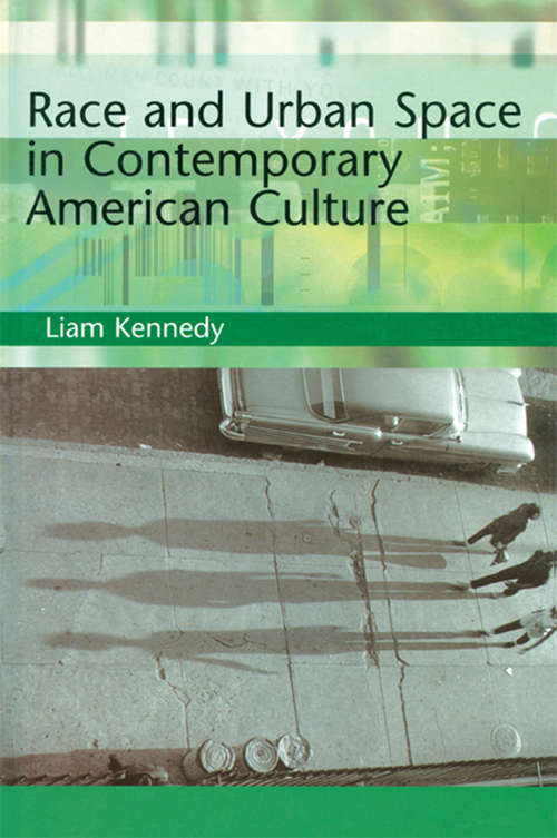 Book cover of Race and Urban Space in American Culture