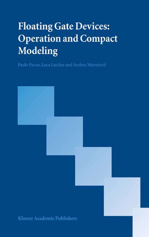 Book cover of Floating Gate Devices: Operation and Compact Modeling (2004)