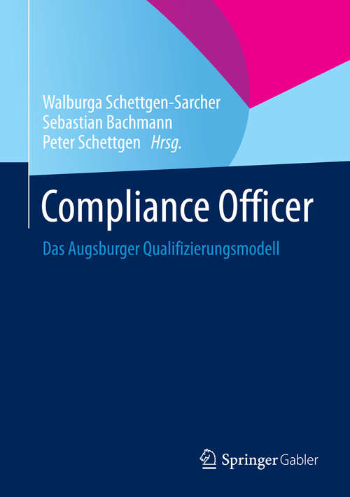 Book cover of Compliance Officer: Das Augsburger Qualifizierungsmodell (2014)