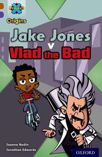 Book cover of Jake Jones V Vlad The Bad