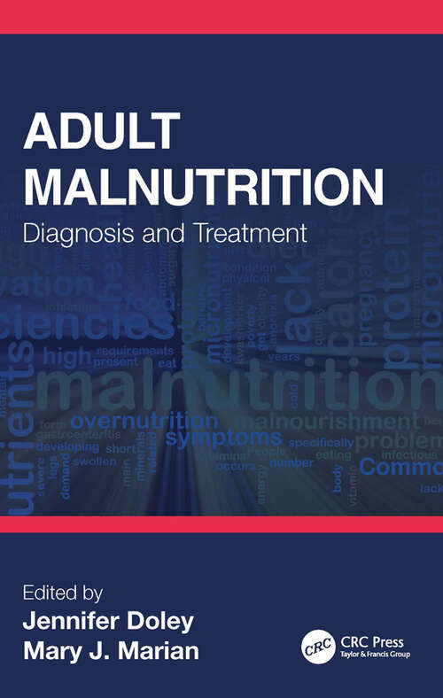 Book cover of Adult Malnutrition: Diagnosis and Treatment