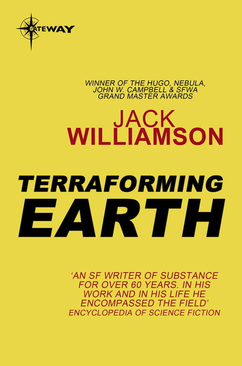 Book cover of Terraforming Earth: The Legion Of Space, The Humanoids, Terraforming Earth, Wonder's Child