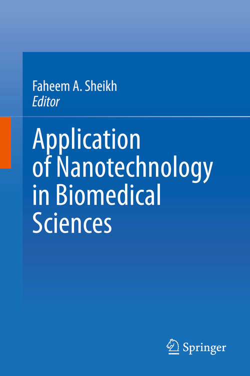 Book cover of Application of Nanotechnology in Biomedical Sciences (1st ed. 2020)