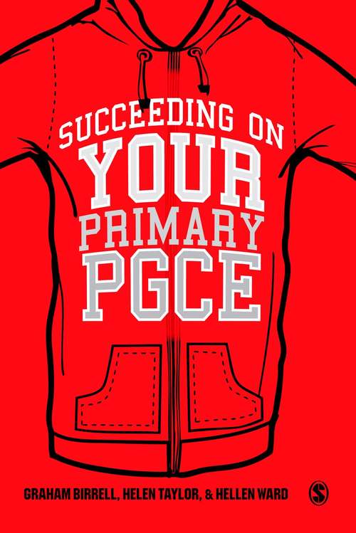 Book cover of Succeeding on your Primary PGCE