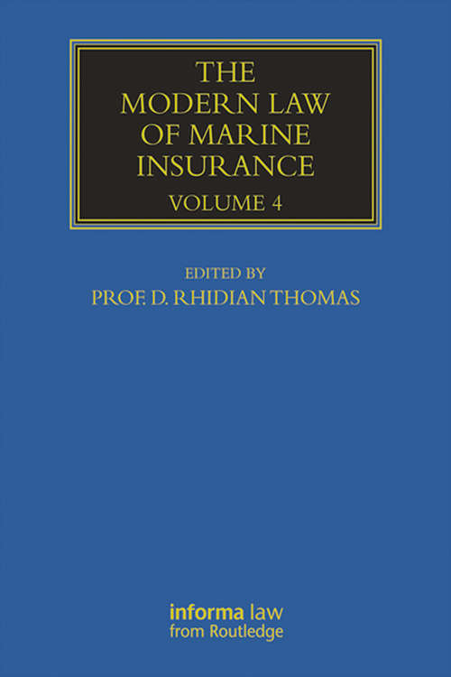 Book cover of The Modern Law of Marine Insurance: Volume Four (Maritime and Transport Law Library)