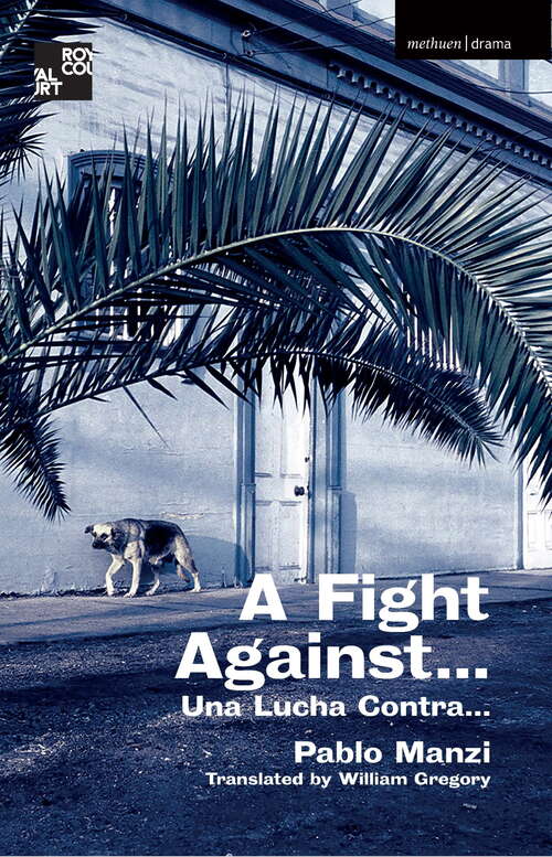 Book cover of A Fight Against... (Modern Plays)