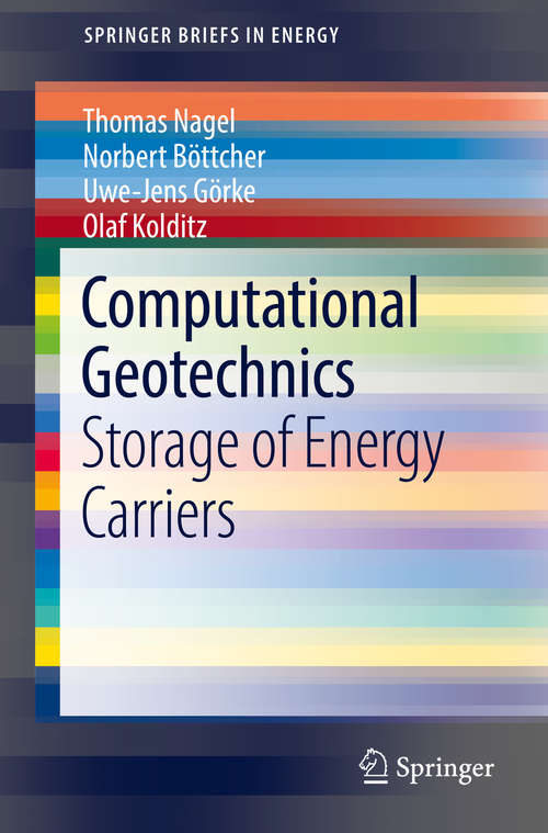 Book cover of Computational Geotechnics: Storage of Energy Carriers (SpringerBriefs in Energy)