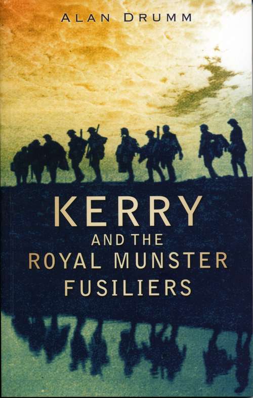 Book cover of Kerry and the Royal Munster Fusiliers